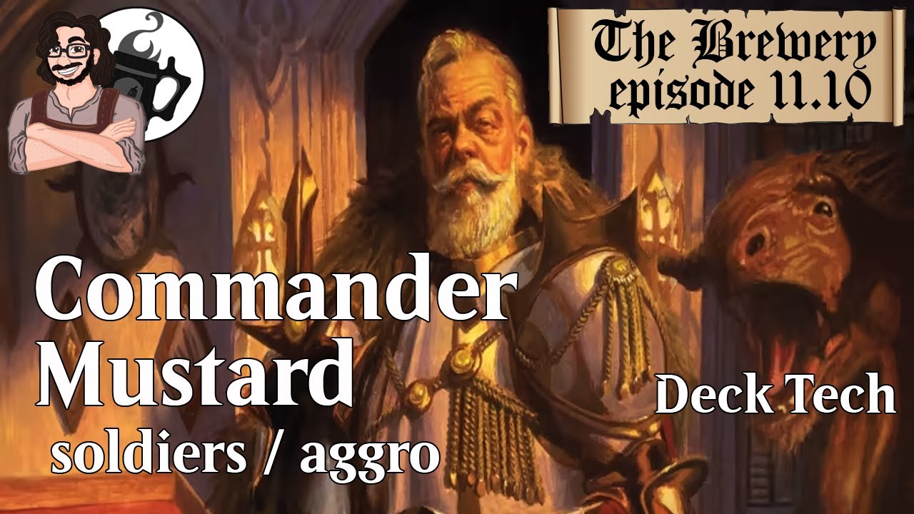Commander Mustard | Soldiers / Aggro - The Brewery [S11E10]