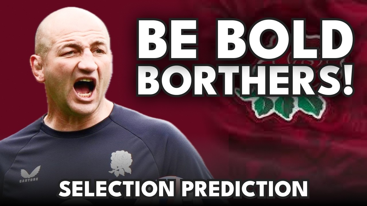 Many changes?! - I predict England’s selection for Italy match [6 Nations Rugby]