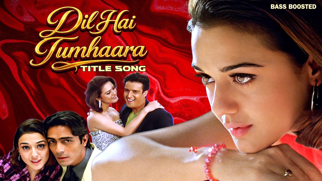 Dil Hai Tumhaara TITLE SONG 4K UHD | Alka Yagnik, Kumar Sanu & Udit Narayan | CUTE LOVE 🔺 HINDI SONG