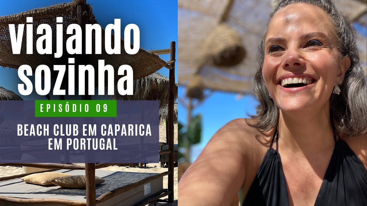 BEACH CLUB NA PRAIA DA CAPARICA EM PORTUGAL -  MARIA CÂNDIDA