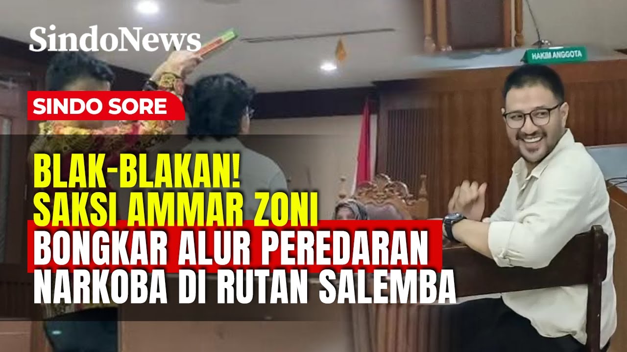 Saksi Ammar Zoni Bongkar Informasi Alur Peredaran Narkoba di Rutan Salemba | Sindo Sore | 01/02