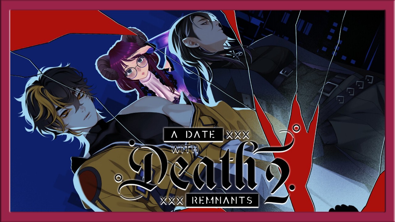 What's Better than One Babygirl-Grim Reaper? TWO! | A Date with Death 2: REMNANTS