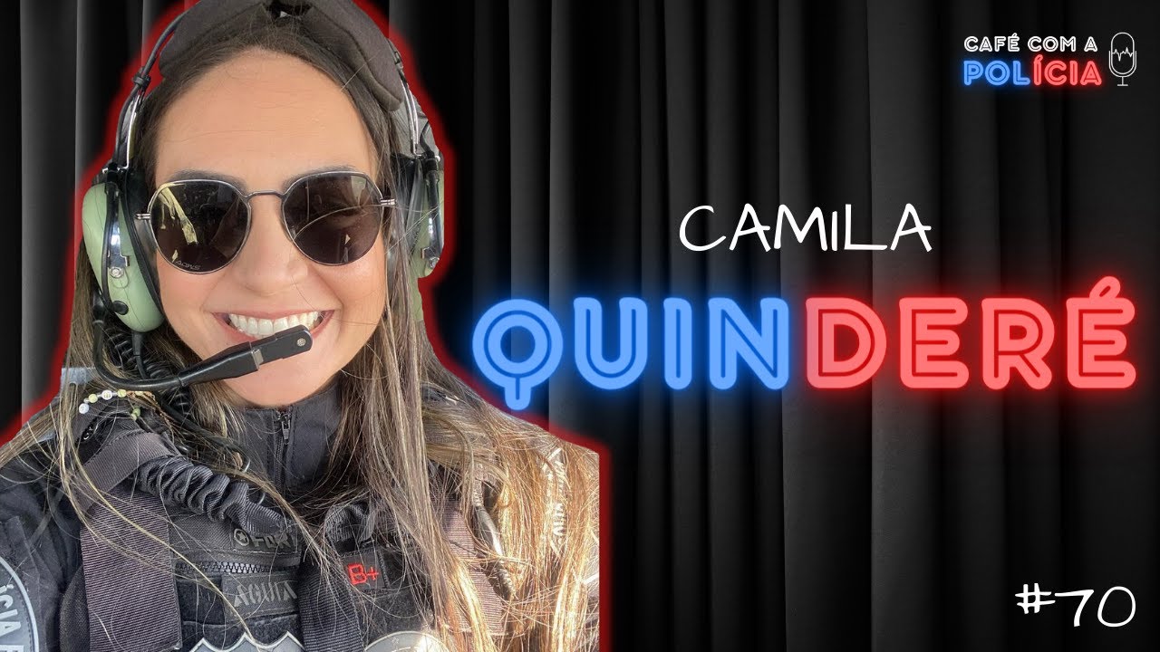 AGENTE CAMILA QUINDERÉ (POLÍCIA PENAL DF) | Café com a Polícia #70