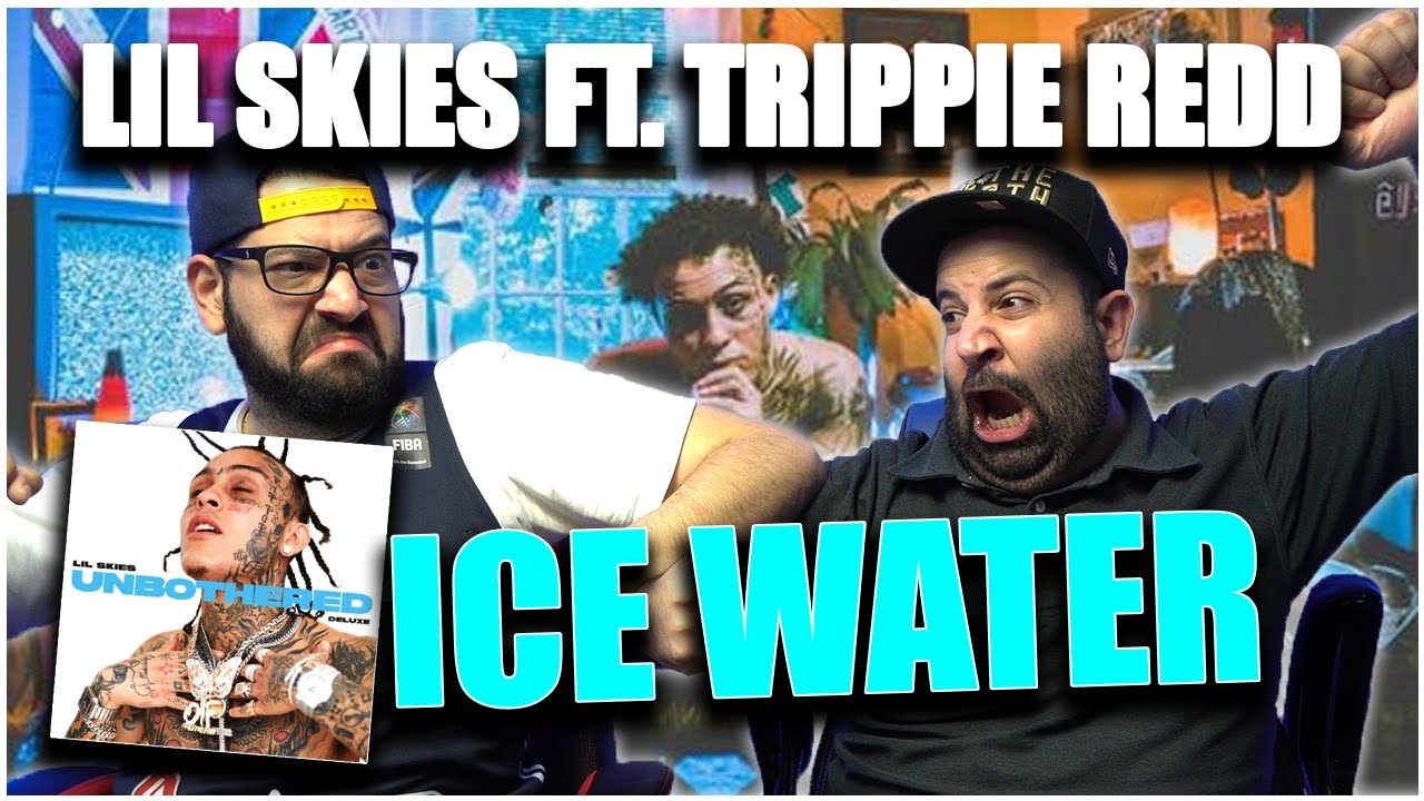 BANGER ALERT!! Lil Skies - Ice Water (feat. Trippie Redd) *REACTION!!