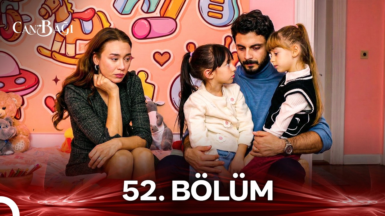 Can Bağı 52. Bölüm