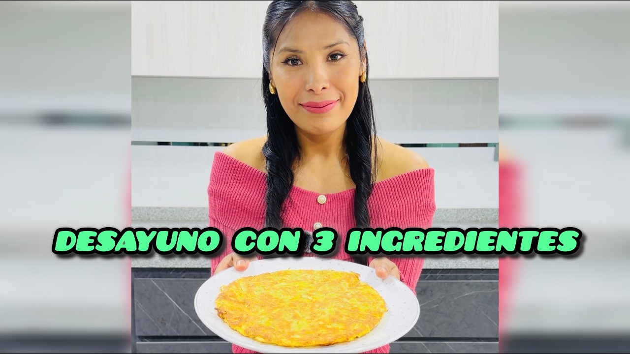 Desayuno con 3 Ingredientes
