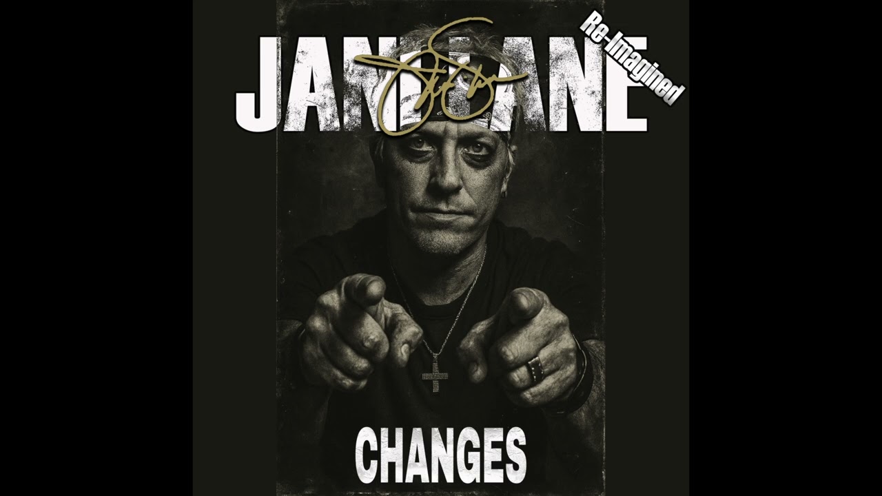 Changes- Jani Lane Re-Imagined