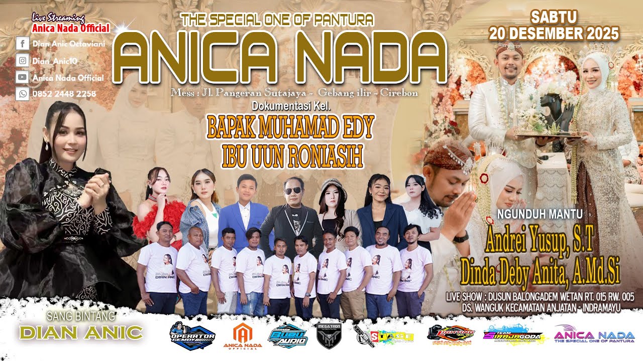 🔴LIVE ANICA NADA ( DIAN ANIC ) | EDISI MALAM 20 DESEMBER 2025 | WANGUK | ANJATAN | INDRAMAYU