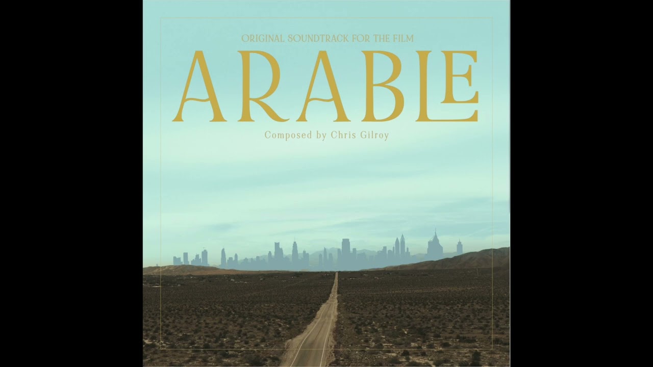 New Roots - from Arable (Original Score) by Chris Gilroy