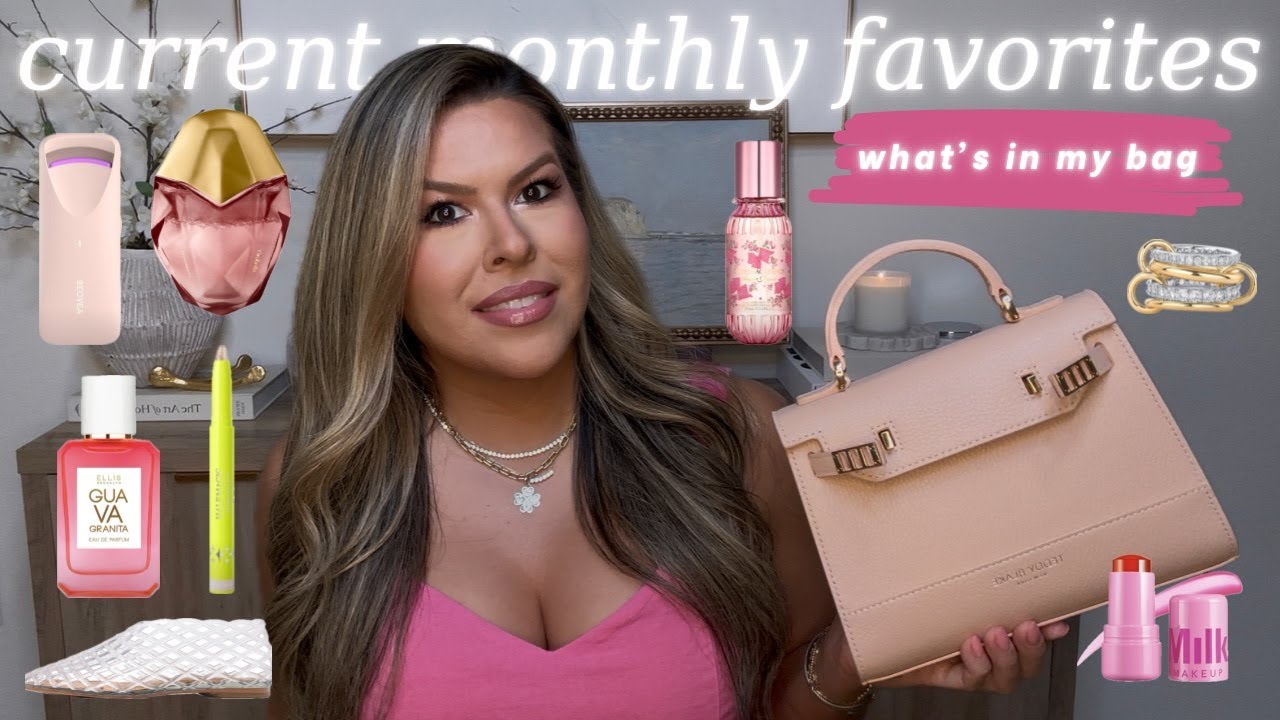 MY CURRENT MONTHLY FAVORITES | What’s In My Teddy Blake Bag, Beauty Must-Haves, Jewelry, and Fashion