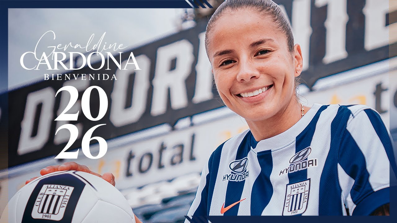 ¡BIENVENIDA GERALDINE CARDONA! 👏🏾 | REFUERZO 2026 | ALIANZA LIMA FEMENINO ⚪️🔵