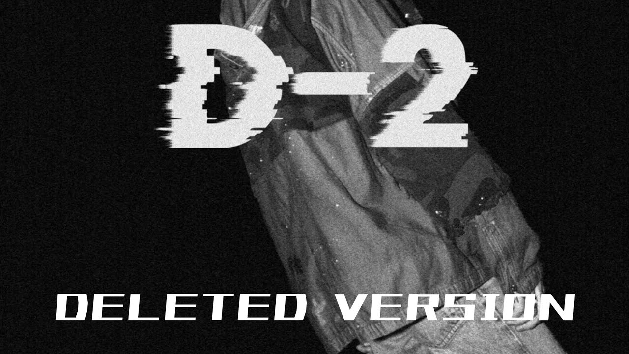 [AUDIO] AGUST D-2 WHAT DO YOU THINK (DELETED VERSION)