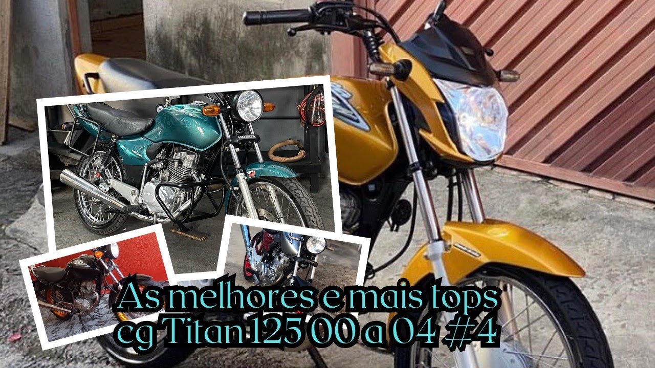 As melhores e mais tops cg Titan 125 00 a 04 #4 