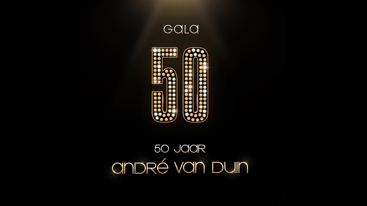 |Gala 50 Jaar André van Duin | 2014 | AvroTros |