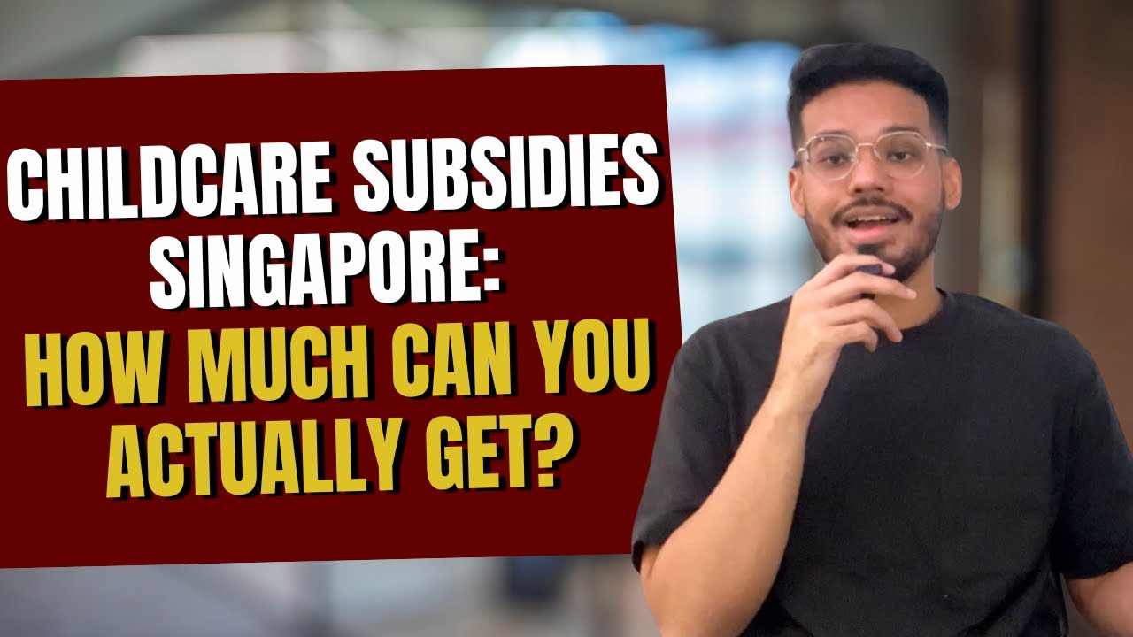 Childcare Subsidies & Financial Assistance in Singapore: What Every Parent Needs to Know