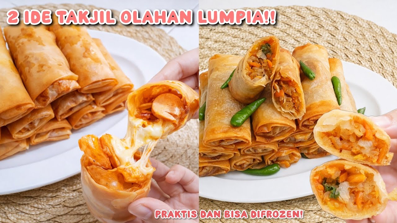 2 IDE TAKJIL OLAHAN LUMPIA YANG PRAKTIS DAN BISA DI FROZEN!