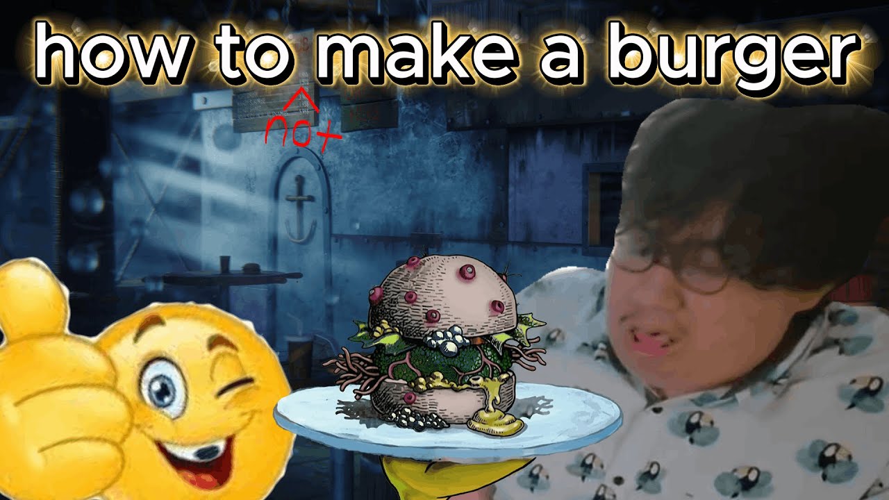 How To (Not) Make A Burger