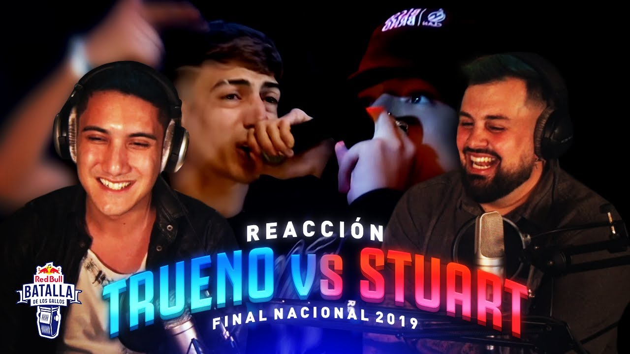 PAPO & NEGRIN REACCION A STUART VS TRUENO CUARTOS RED BULL