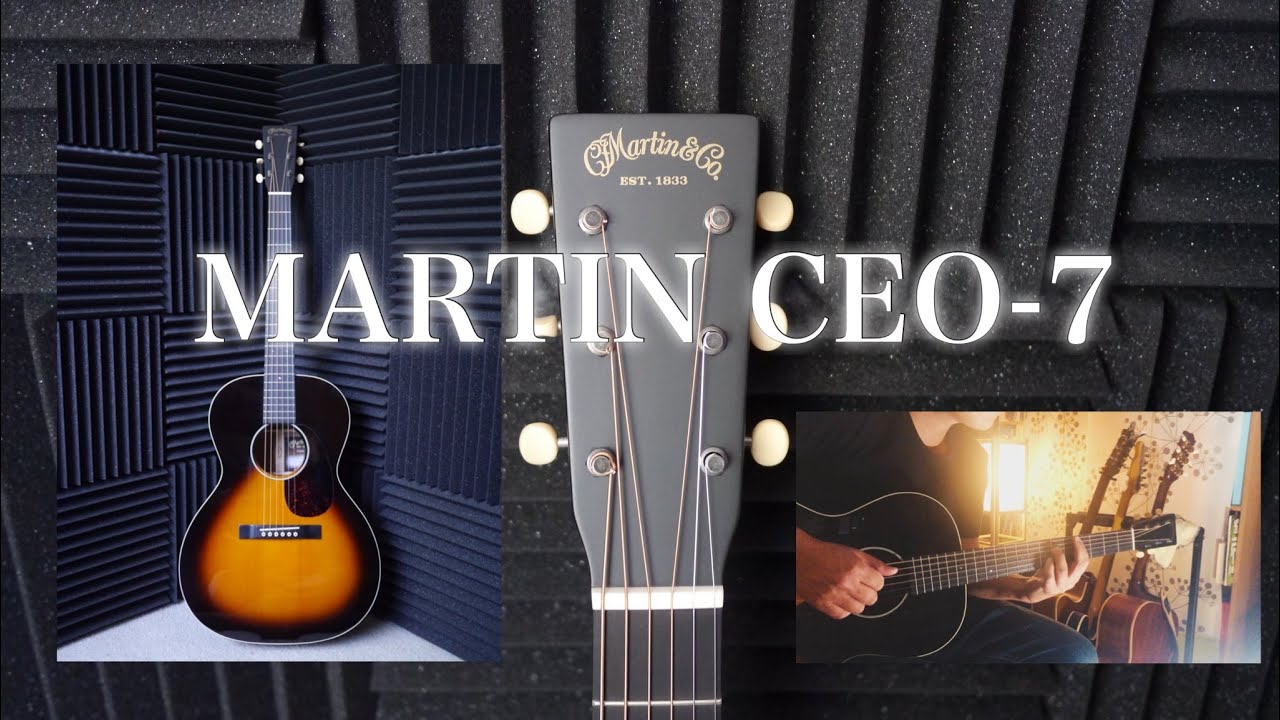 Martin CEO-7 Demo ①(fingerpicking)