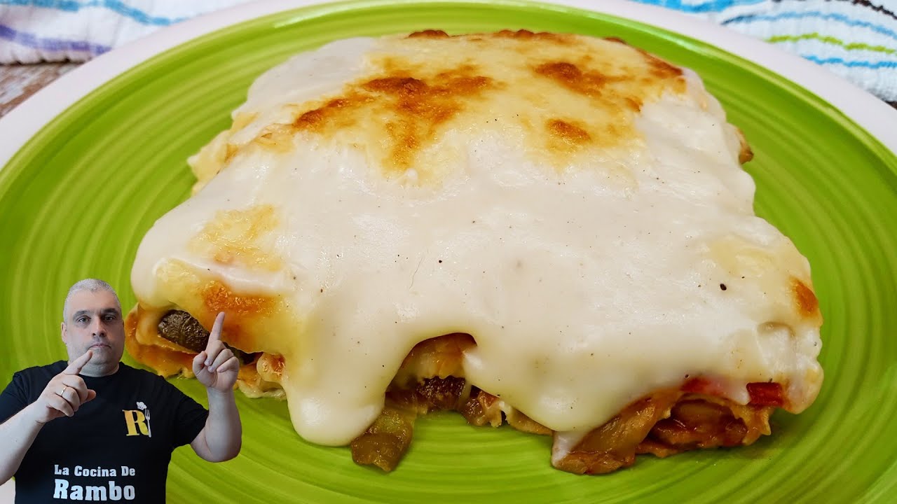 💥LASAÑA de VERDURAS 💥Riquísima!! Receta fácil, Paso a Paso. 😋😋 Con SALSA BECHAMEL