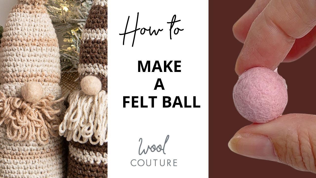 How to Make Easy Felt Balls