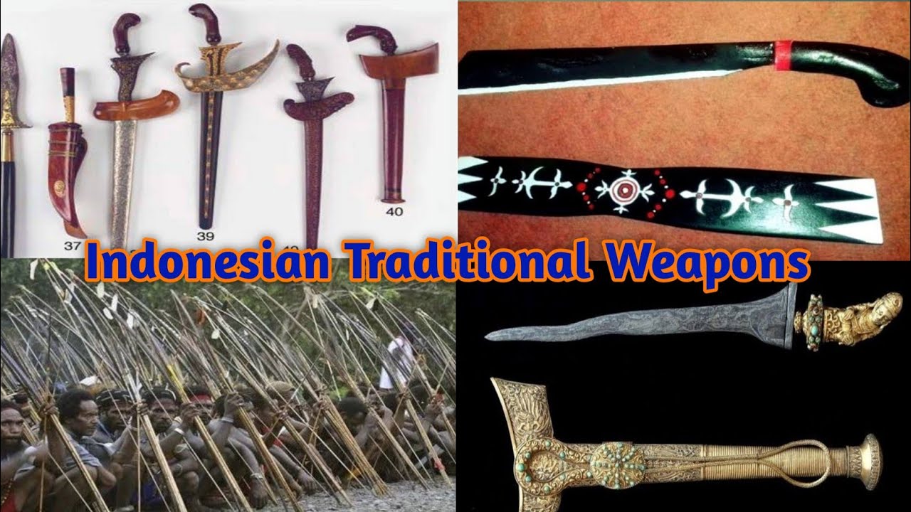 Indonesian Traditional Weapons from 34 Province You Need to Know