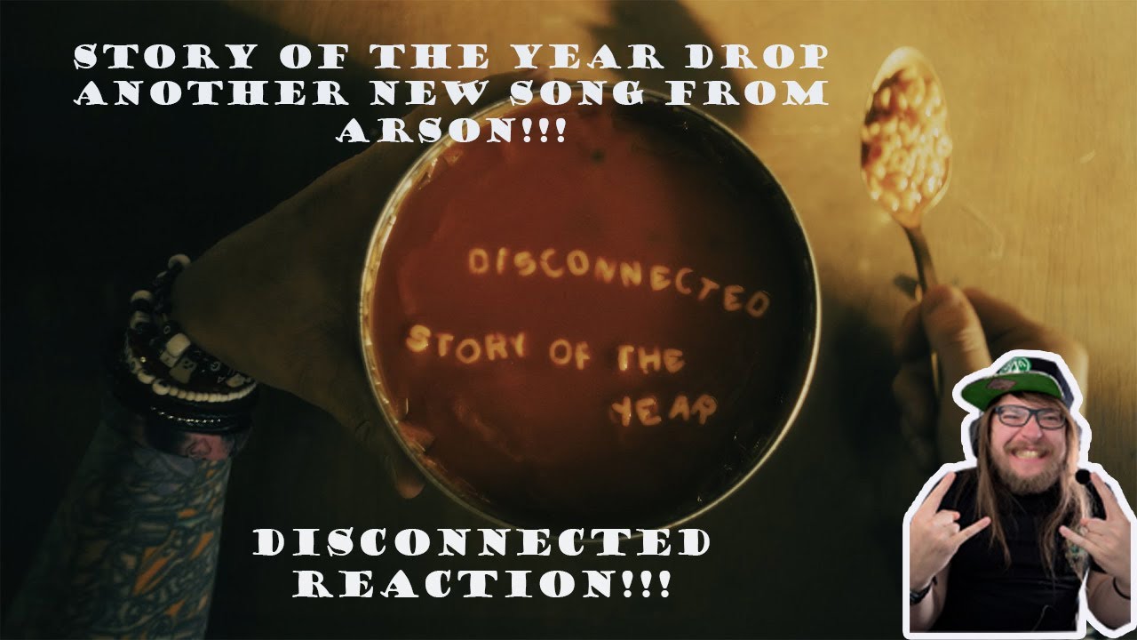 More Story Of The Year?! - Disconnected Reaction!!!