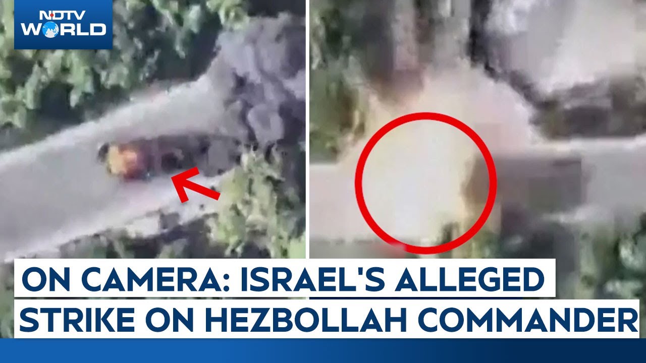 Hezbollah Vs Israel | Israeli Military Video Claims To Show Strike On Hezbollah Commander In Lebanon