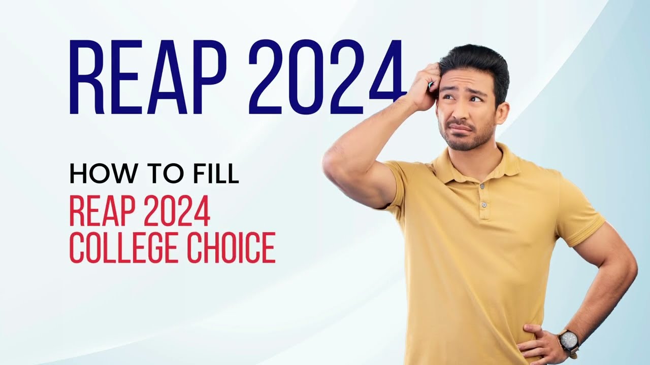 How to fill REAP 2024 college choice