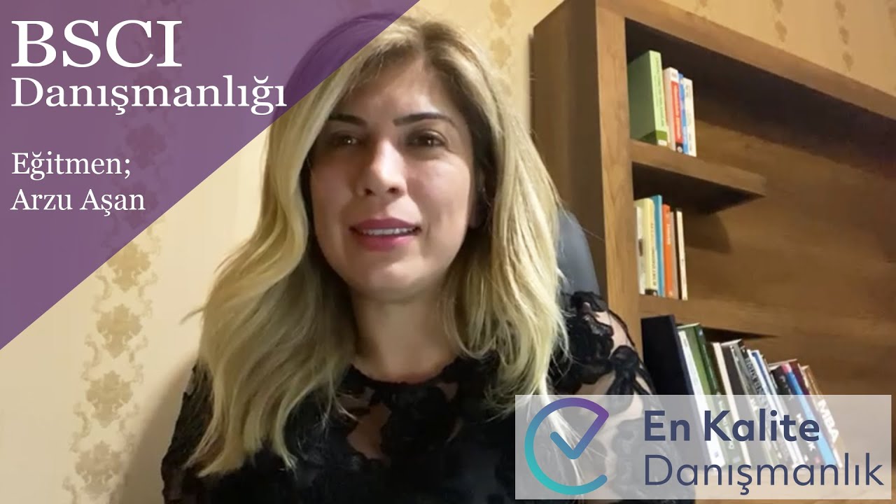 BSCI Danışmanlığı | En Kalite Danışmanlık