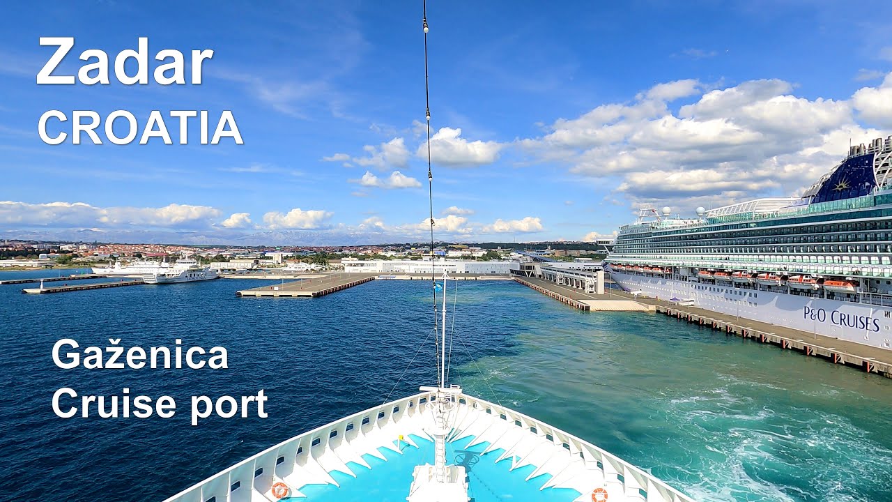 Zadar Cruise Port | Entry to Cruise Ship port | ship´s manoeuvre | Hrvatsko more | Seafarers