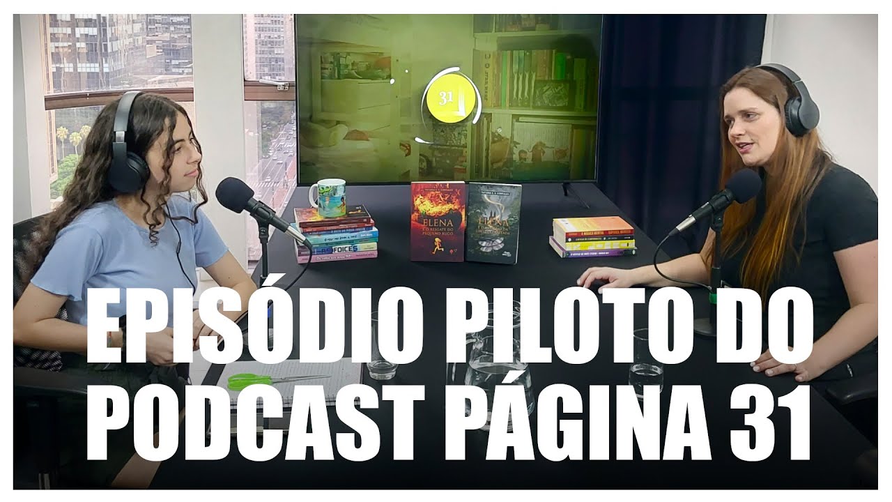 Episódio Piloto do Podcast do Página 31