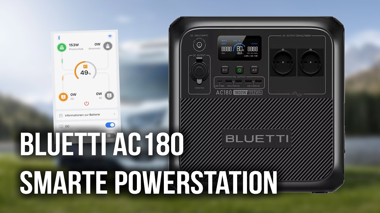 Bluetti AC180 - smarte LiFePo4 Powerstation 1152Wh(36Ah)  |  Review