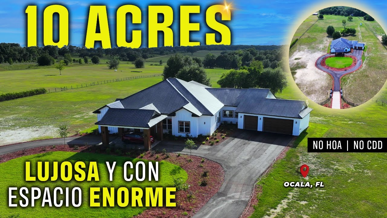 ¡Gran DESCUENTO de $250K en Casa NUEVA y LUJOSA con Terreno de 10 ACRES!😱| Ocala, FL| Sin Asociación
