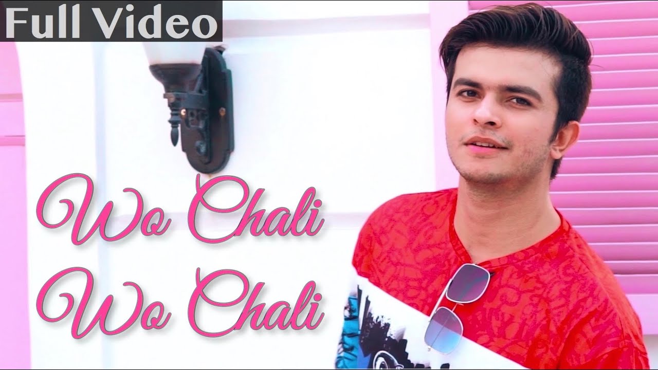 WO CHALI WO CHALI (AISA KYA KAR DIYA) | SHIVAM GROVER