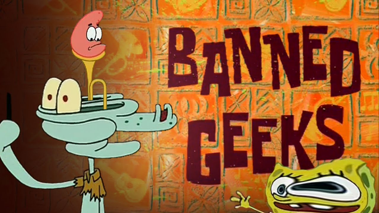 [YTP] Banned Geeks