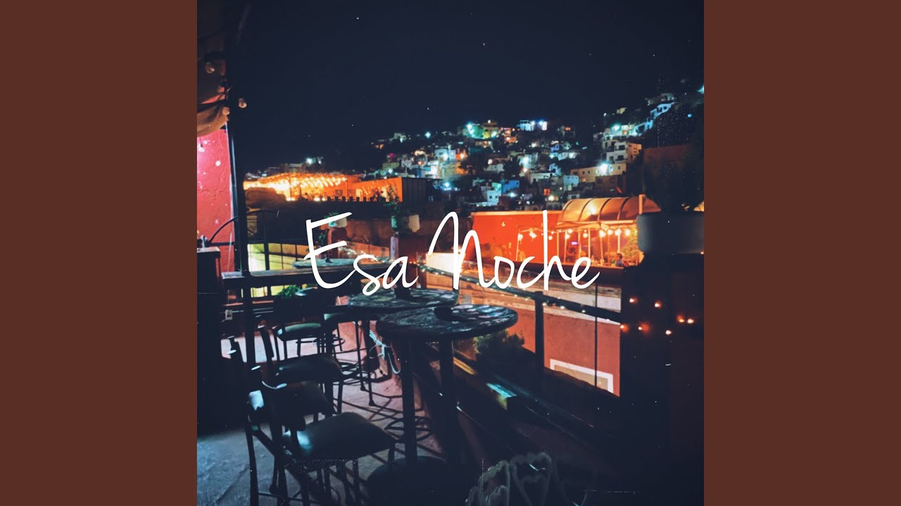 Esa Noche