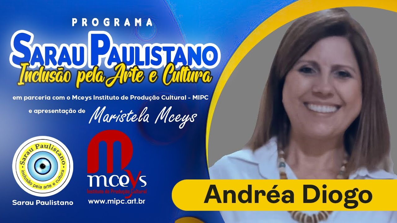 Andréa Diogo no Programa Sarau Paulistano e MIPC #069