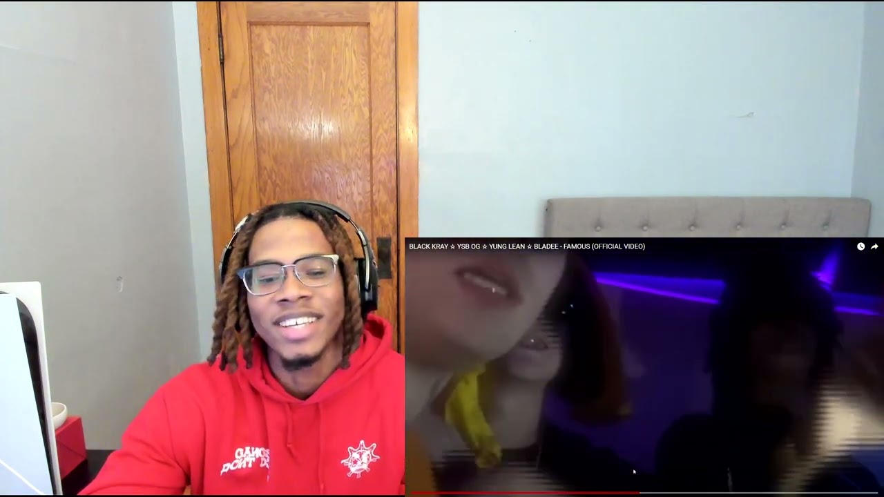 BLACK KRAY ☆ YSB OG ☆ YUNG LEAN ☆ BLADEE - FAMOUS REACTION