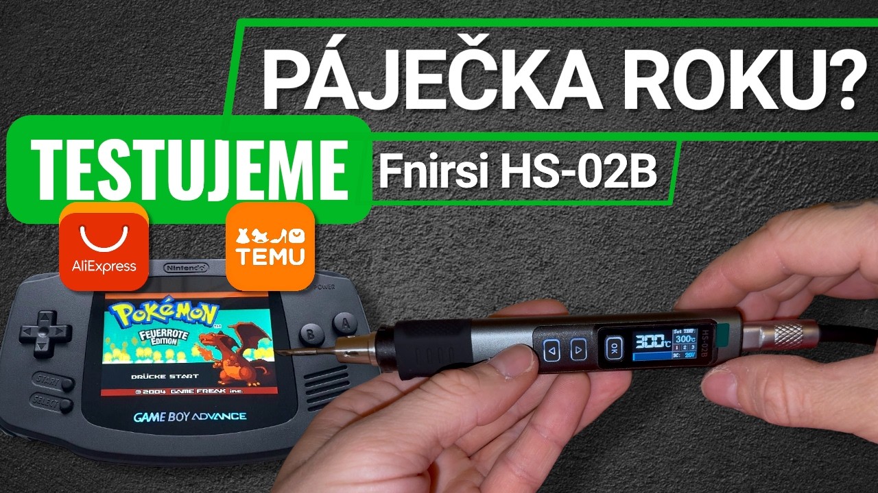 Opravujeme nefunkční Gameboy Advance. Zkusme opravit pomocí páječky roku - Fnirsi HS-02B.
