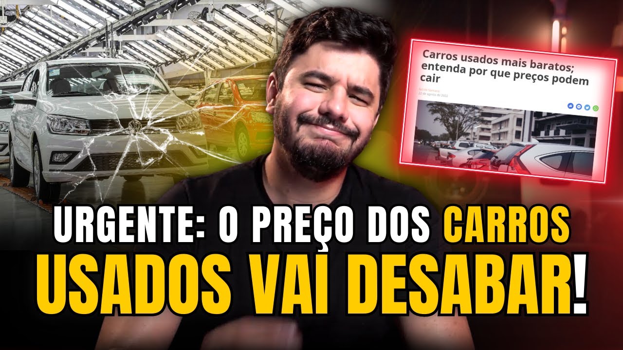 💣 A BOLHA DOS CARROS estourou: o preço vai despencar!