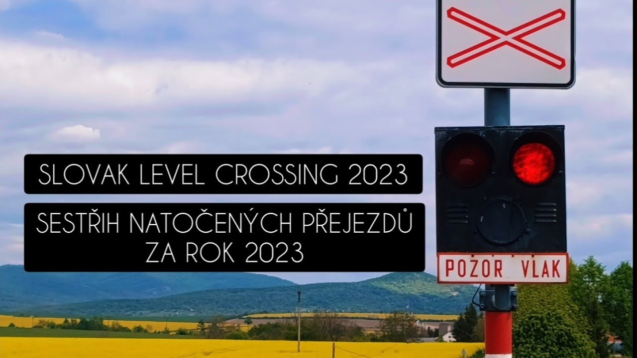 Slovak level crossing 2023 / Sestřih natočených slovenských přejezdů za rok 2023 