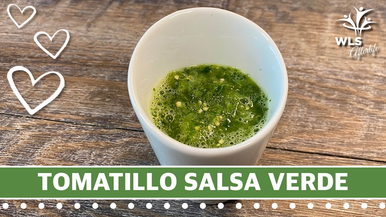 Tomatillo Salsa Verde a healthy, low calorie dip/seasoning. Great for life after weight loss surgery