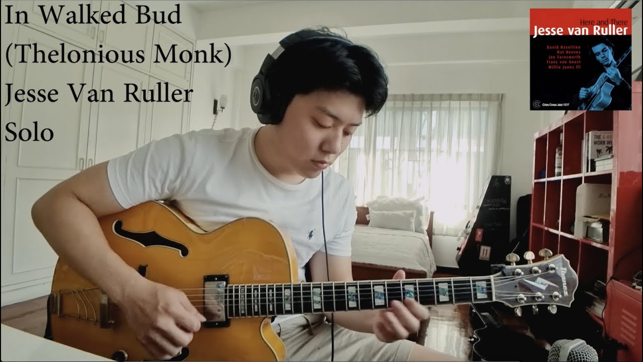 In Walked Bud (T. Monk) - Jesse Van Ruller Solo / Matthew Ryu