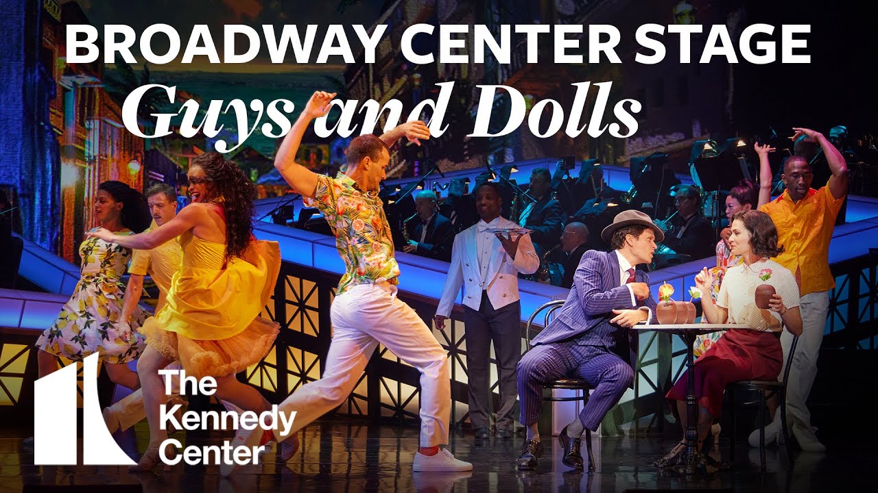 Broadway Center Stage: Guys and Dolls