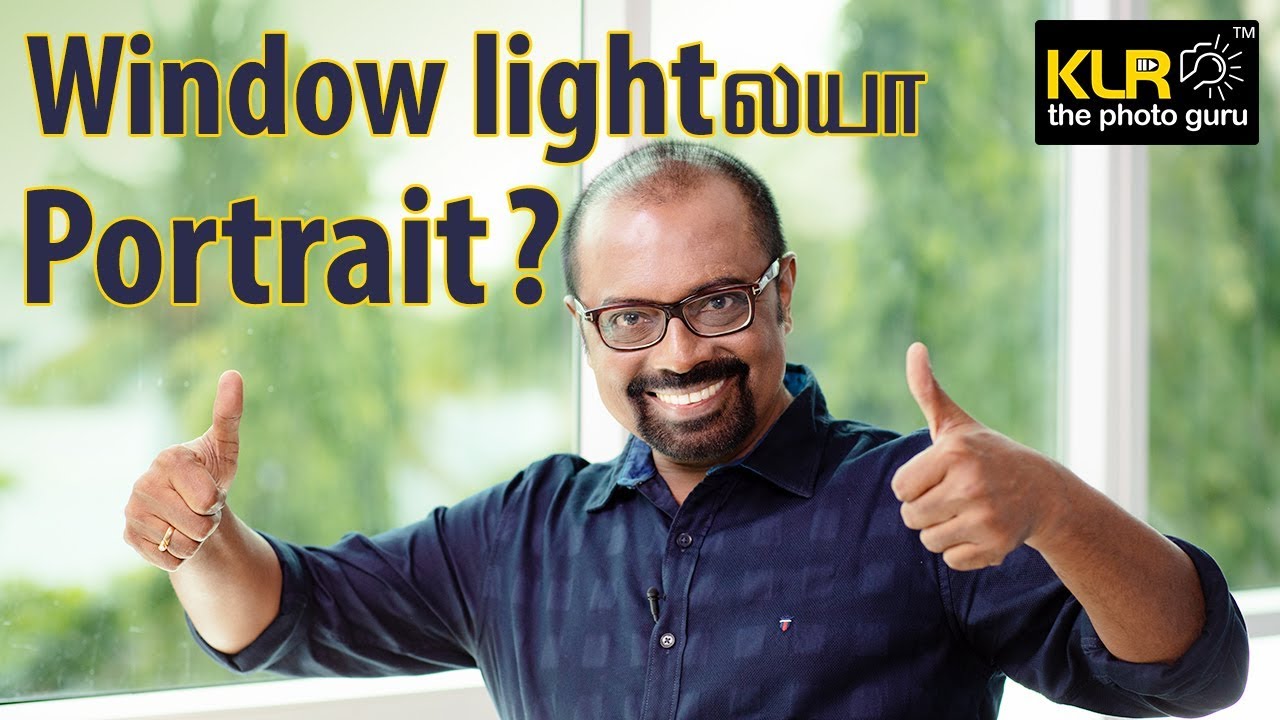 Amazing Tips to shoot Window light Portraits - Learn Photography in Tamil