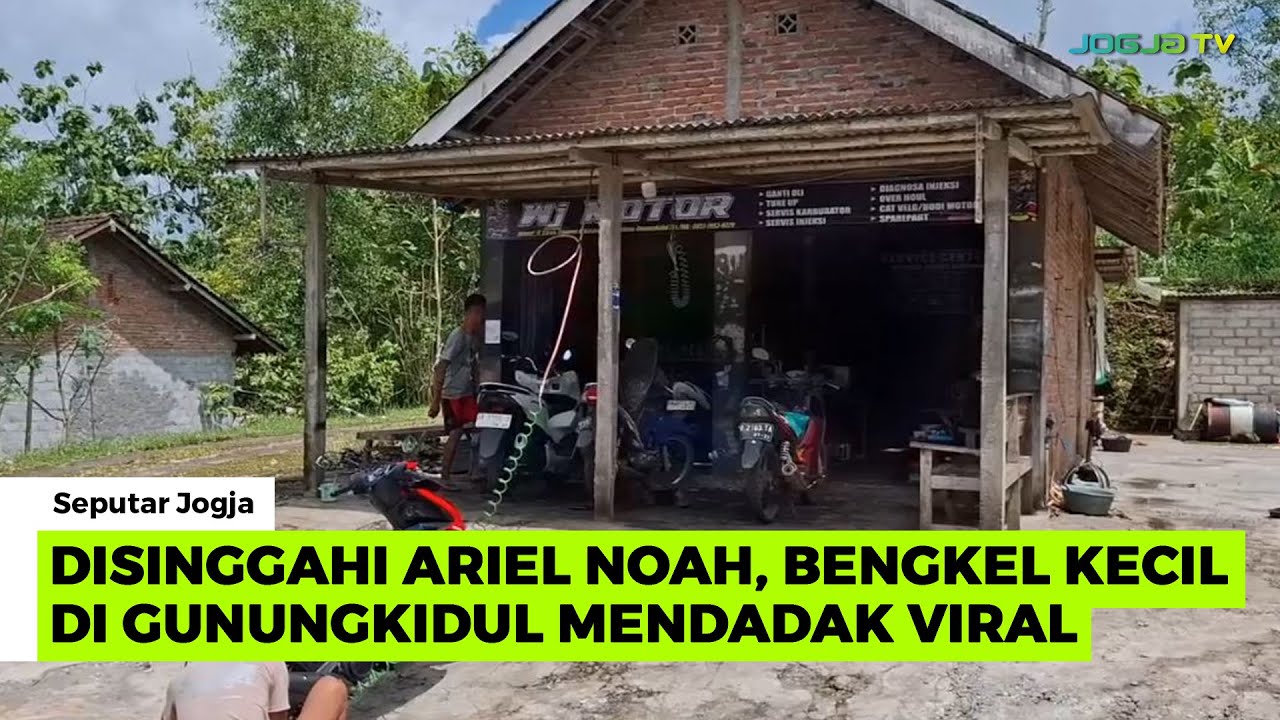 DISINGGAHI ARIEL NOAH, BENGKEL KECIL DI JALUR LINTAS SELATAN GUNUNGKIDUL MENDADAK VIRAL