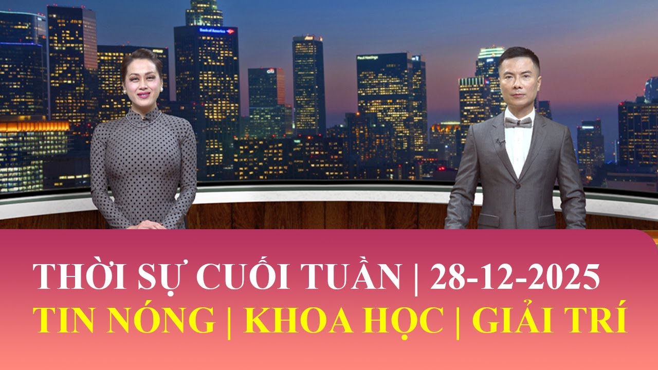Thời Sự Cuối Tuần | 28/12/2025 | FULL🔴