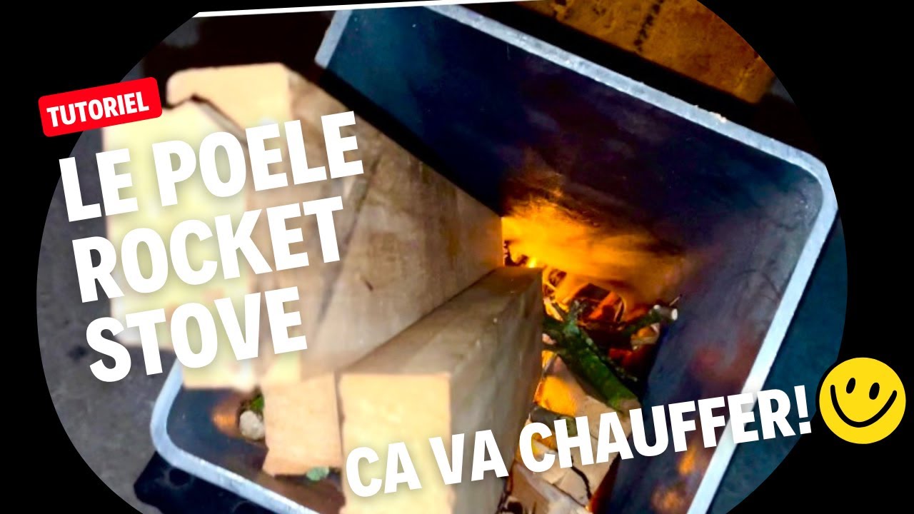 Tuto: Comment fabriquer un poêle Rocket Stove maison.