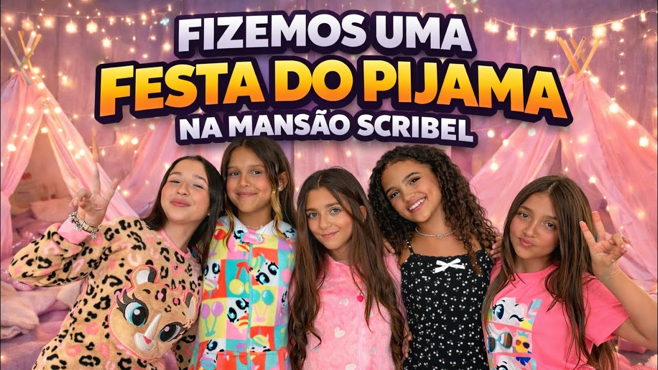 A SOPHIA FEZ UMA FESTA DO PIJAMA COM AS AMIGAS DA MANSÃO SCRIBEL 😱 •Vem com a Sophia!•